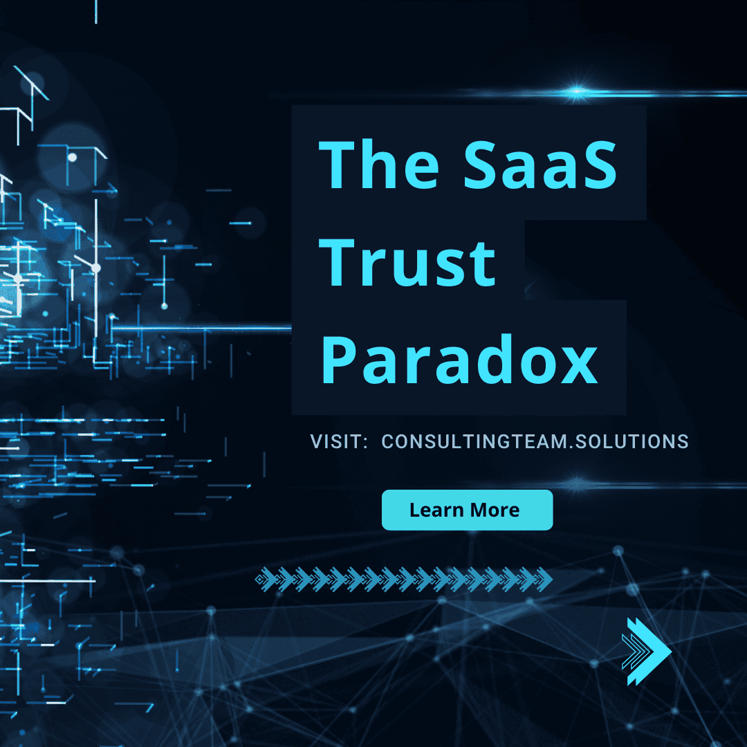 The SaaS Trust Paradox: Why Customers Remain Sceptical — and What to Do About It - by Elena Debbaut